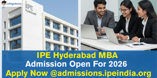 IPE Hyderabad MBA Admission 2026–28 Begins; Apply Online @admissions.ipeindia.org